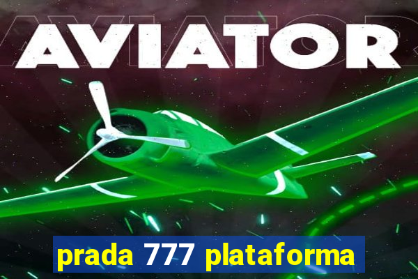 prada 777 plataforma